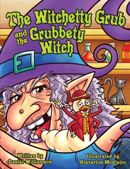 Paperback The Witchetty Grub and the Grubbety Witch Book