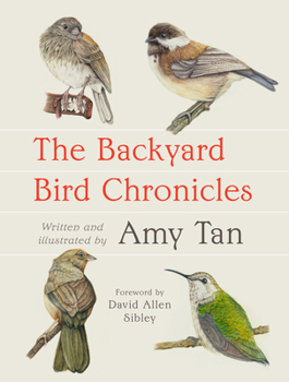 Hardcover The Backyard Bird Chronicles Book
