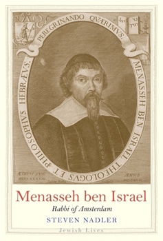 Hardcover Menasseh Ben Israel: Rabbi of Amsterdam Book