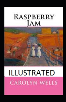 Paperback Raspberry Jam Illustrated Book