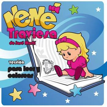 Paperback Nene traviesa: version para leer y colorear [Spanish] Book