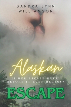 Paperback Alaskan Escape Book