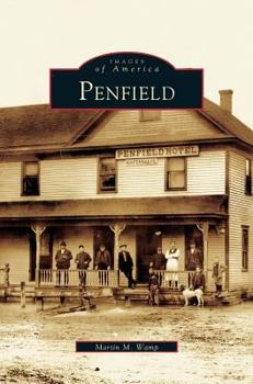 Penfield, New York (Images of America) - Book  of the Images of America: New York