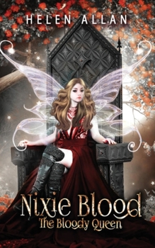 Nixie Blood : The Bloody Queen