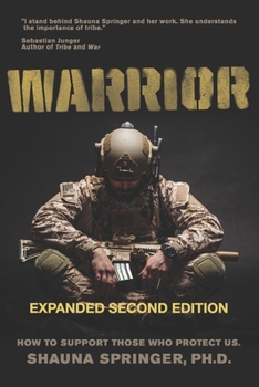 WARRIOR: How to Support Those Who Protect Us