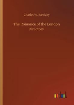 The Romance of the London Directory