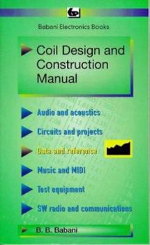 Paperback Coil Design and Construction Manual (BP 160) Book
