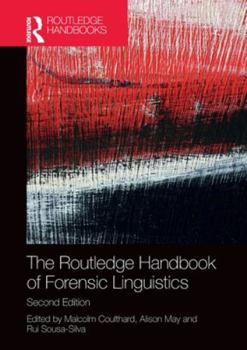 Paperback The Routledge Handbook of Forensic Linguistics Book