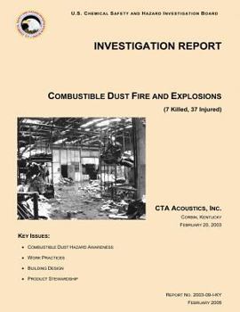 Paperback Investigation Report Combustible Dust Fire And Explosions Book