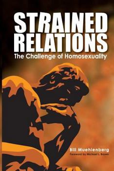 Paperback Strained Relations: The Challenge of Homosexuality Book