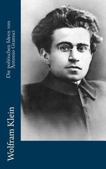 Paperback Die politischen Ideen von Antonio Gramsci [German] Book