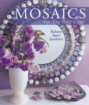 Paperback Mosaics for the First Time(r) Book