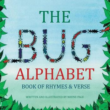 Paperback The Bug Alphabet Book of Rhymes & Verse Book