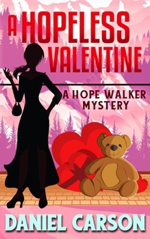 Paperback A Hopeless Valentine Book