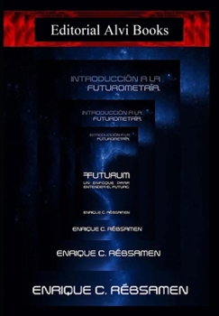 Paperback Futurum: Un enfoque para entender el futuro [Spanish] Book