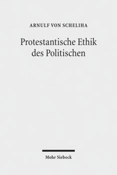 Paperback Protestantische Ethik Des Politischen [German] Book