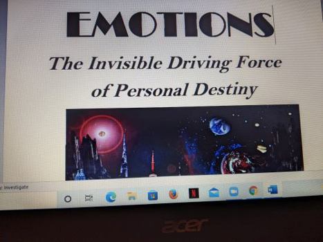Emotions : The Invisible Driving Force of Personal Destiny