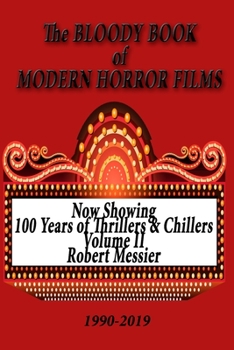 Paperback BLOODY BOOK of MODERN HORROR FILMS 1990-2019 Book