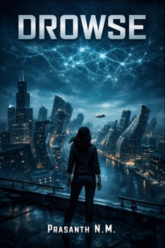 DROWSE (A supernatural psychological horror thriller): A Pandemic Horror Thriller Where Permanent Sleepwalkers Shape a Violent Dream Realm and One Insomniac Fights to Keep Reality Alive.