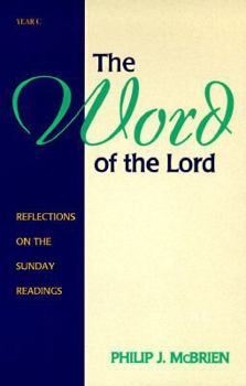 Paperback The Word of the Lord, Year C Book