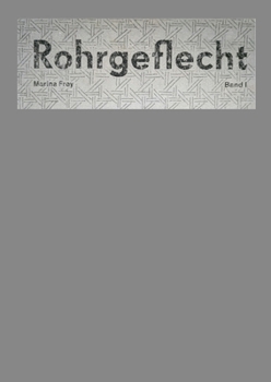 Paperback Rohrgeflecht: Band 1 [German] Book