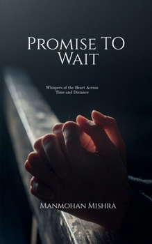 Paperback Promise To Wait Book