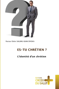 Paperback Es-Tu Chrétien ? [French] Book