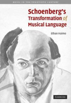 Hardcover Schoenberg's Transformation of Musical Language Book