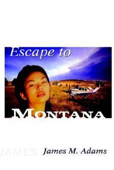 Paperback Escape to Montana Book