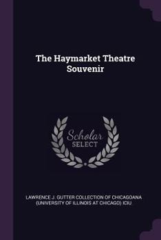 Paperback The Haymarket Theatre Souvenir Book