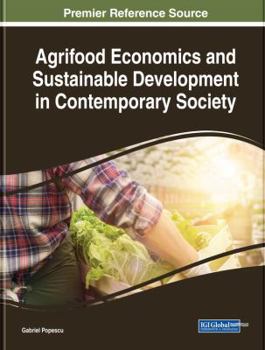 Hardcover Agrifood Economics and Sustainable Development in Contemporary Society Book