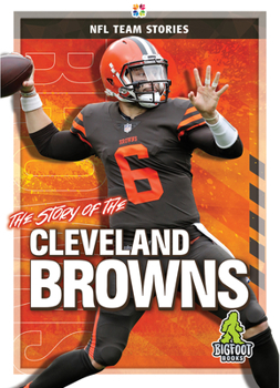 Hardcover The Story of the Cleveland Browns Book