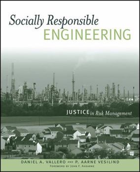 Paperback Socially Responsible Engineering: Justice in Risk Management Book