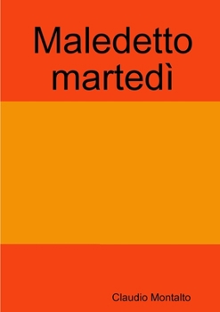 Paperback Maledetto martedì [Italian] Book