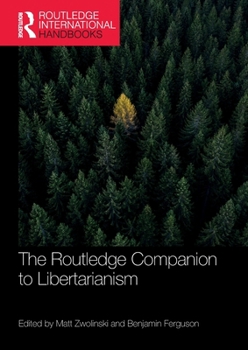 Paperback The Routledge Companion to Libertarianism Book