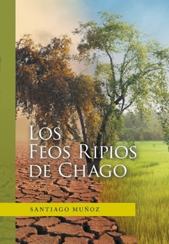 Hardcover Los Feos Ripios De Chago [Spanish] Book