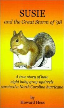 Paperback Susie and the Great Storm of '98 Book