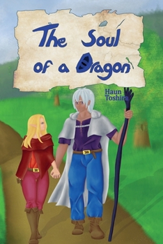 Paperback The Soul of a Dragon: Legends of The Companionship Book