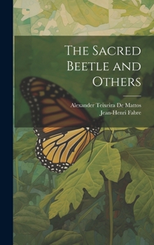 Hardcover The Sacred Beetle and Others Book