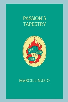 Paperback Passion's Tapestry Book
