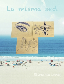 Paperback La misma sed [Spanish] Book