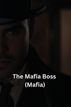 Paperback The Mafia Boss (Mafia) Book