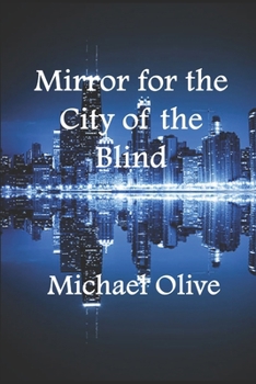 Paperback Mirror for the City of the Blind Book