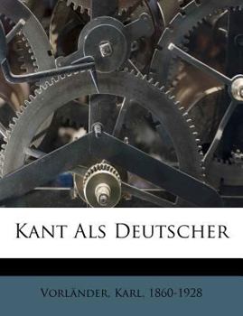 Paperback Kant ALS Deutscher [German] Book