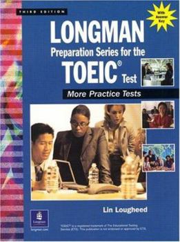 Paperback Longman Preparation Series for the Toeic Test: More Practice Tests Book