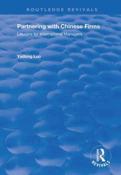 Paperback Partnering with Chinese Firms: Lessons for International Managers Book