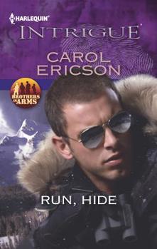 Run, Hide - Book #1 of the Brothers in Arms: Fully Engaged