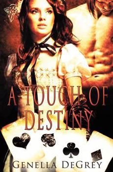 Paperback A Touch of Destiny Book