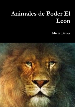 Paperback Animales de Poder El León [Spanish] Book