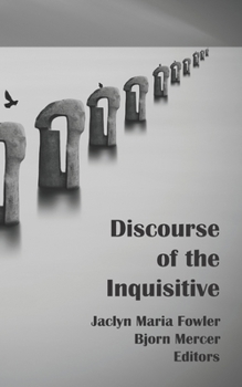 Paperback Discourse of the Inquisitive Book